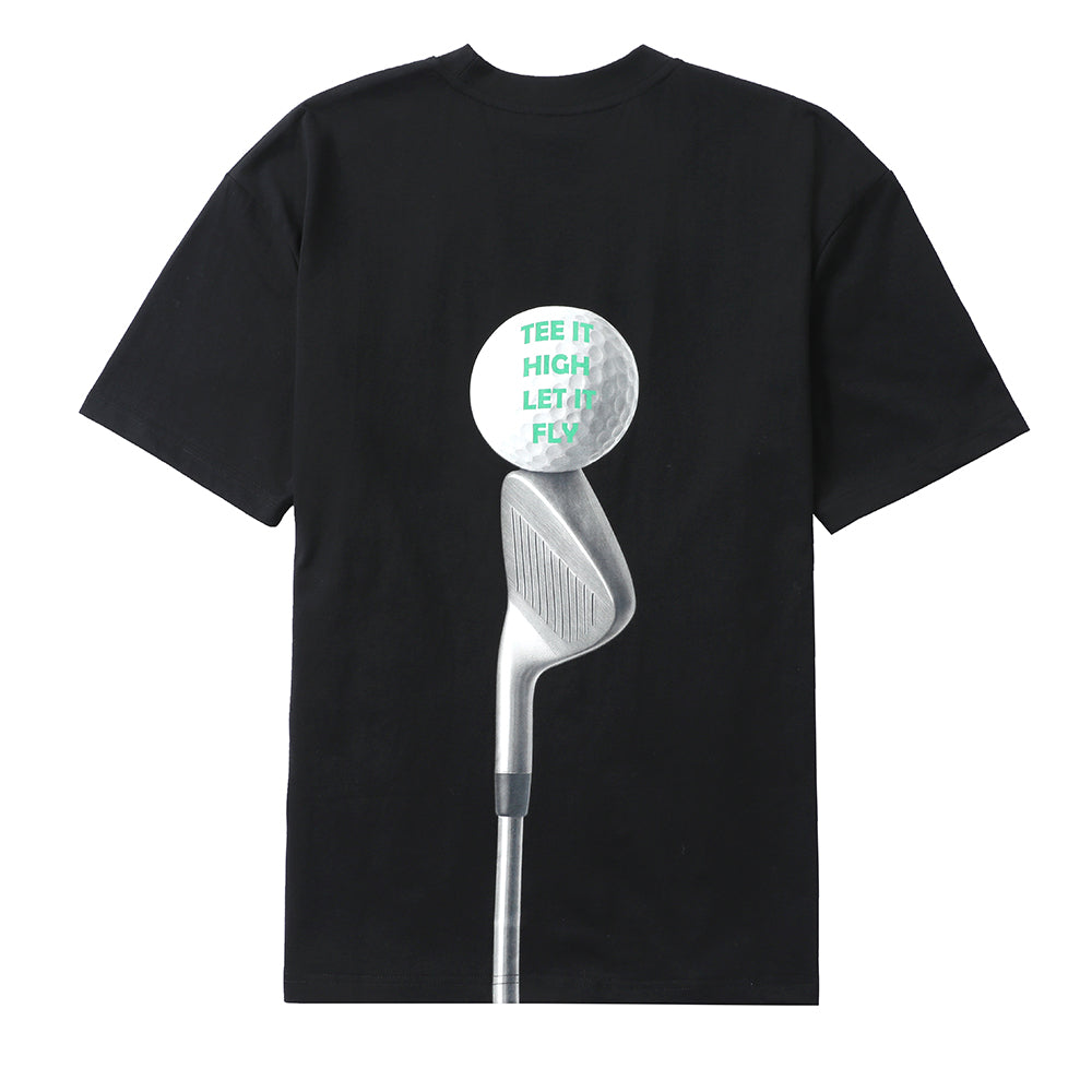 TEE IT HIGH LET IT FLY